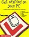 Get started on your PC