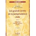 Les grands arr�ts de la jurisprudence civile : Tome 2 : Obligations, Contrats sp�ciaux, S�ret�s