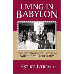 Living in Babylon: Poems and Performances