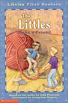 Littles First Readers #01: The Littles Make A Friend