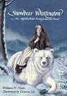 Snowbear Whittington: An...