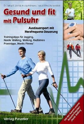 Gesund und fit mit Pulsuhr: Ausdauersport mit Herzfrequenz-Steuerung