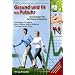 Gesund und fit mit Pulsuhr: Ausdauersport mit Herzfrequenz-Steuerung
