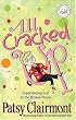 All Cracked Up: Experiencing God in the Broken Places (Women of Faith)
