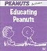 Educating Peanuts (Peanuts Little Books)