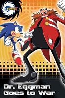 Dr. Eggman Goes to War (Sonic X)