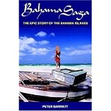 Bahama Saga: The epic story of the Bahama Islands