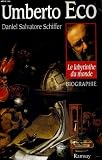 Umberto Eco: Le labyrinthe du monde