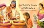A Child's Book of Miracles