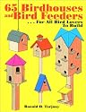 65 Birdhouses and Bird Feeders