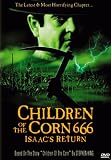 Children of the Corn 666: Isaac's Return