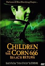 Children of the Corn 666: Isaac's Return