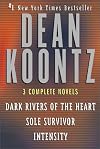 Dark Rivers of the Heart / Sole Survivor / Intensity