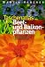 Taschenatlas Beet- und Balkonpflanzen: 222 Sommerblumen, Schnitt- und Kübelpflanzen