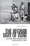 The Afghan Way of War