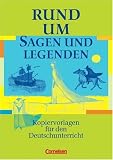 Produkt-Bild: Rund um... - Sekundarstufe I: Rund um Sagen und Legenden