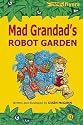 Mad Grandad's Robot Garden (Flyers)