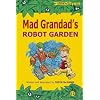 Mad Grandad's Robot Garden (Flyers)