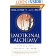 Emotional Alchemy: How the Mind Can Heal the Heart by Tara Bennett-Goleman