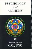 Psychology and Alchemy (Collected Works of C. G. Jung)