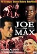 Joe And Max