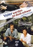 Vater werden ist doch schwer - Marl�ne Jobert