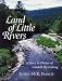 Land of Little Rivers: A Story in Photos of Catskill Fly Fishing