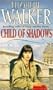 Child of Shadows