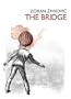 The Bridge [hc]