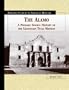 The Alamo: A Primary Source History of the Legendary Texas Mission (Primary Sources in American History)