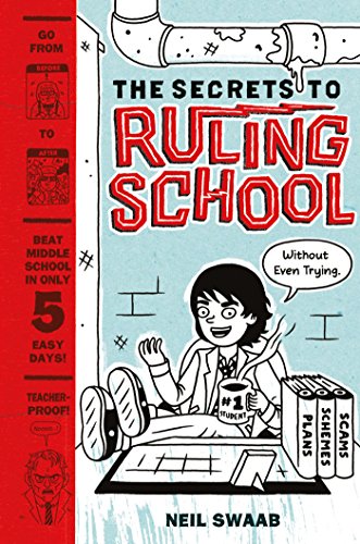 The Secrets to Ruling School (Without Even Trying): Book 1 (Max Corrigan)