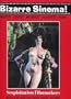Bizarre Sinema! Sexploitation Filmmakers (Bizarre Sinema- Wildest Sexiest Weirdest Sleaziest Films)