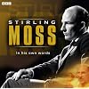 Stirling Moss in His Own Words