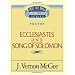 Ecclesiastes / Song of Solomon (Thru the Bible)