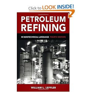 Petroleum Refining in Nontechnical Language