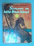 Summer on Wild Horse Island