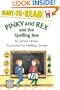 Pinky and Rex And The Spelling Bee (Easy-to-Read, Level 3)