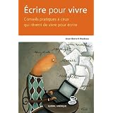 Ecrire pour vivreby Jean-Beno�t Nadeau