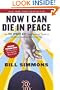 Now I Can Die in Peace: How The Sports Guy Found Salvation Thanks to the World Champion (Twice!) Red Sox