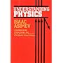 Understanding Physics, 3 Volumes in One: Motion, Sound & Heat; Light, Magnetism & Electricity; The Electron, Proton & Neutron (v. 1-3)
