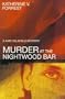 Murder at the Nightwood Bar