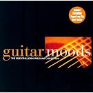 Guitar Moods: The Essential John Williams Collection