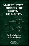 Mathematical Models for Systems Reliability