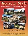 Retire in Style: 60 Outstanding Places Across the USA and Canada