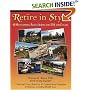 Retire in Style: 60 Outstanding Places Across the USA and Canada