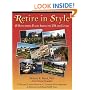 Retire in Style: 60 Outstanding Places Across the USA and Canada
