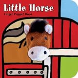Little Horse: Finger Puppet Book (Little Finger Puppet Board Books)