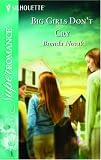 Big Girls Don't Cry (Silhouette Superromance)