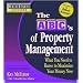 Rich Dad's Advisors: The ABC's of Property Management: What You Need to Know to Maximize Your Money Now