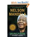 Long Walk to Freedom: The Autobiography of Nelson Mandela
